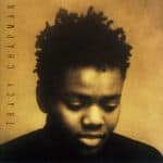 Fast Car – Tracy Chapman