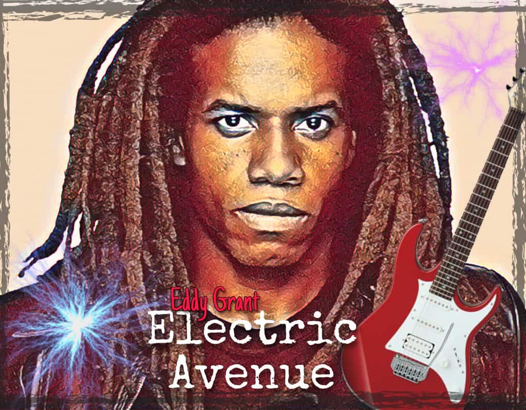 Electric Avenue – Eddy Grant