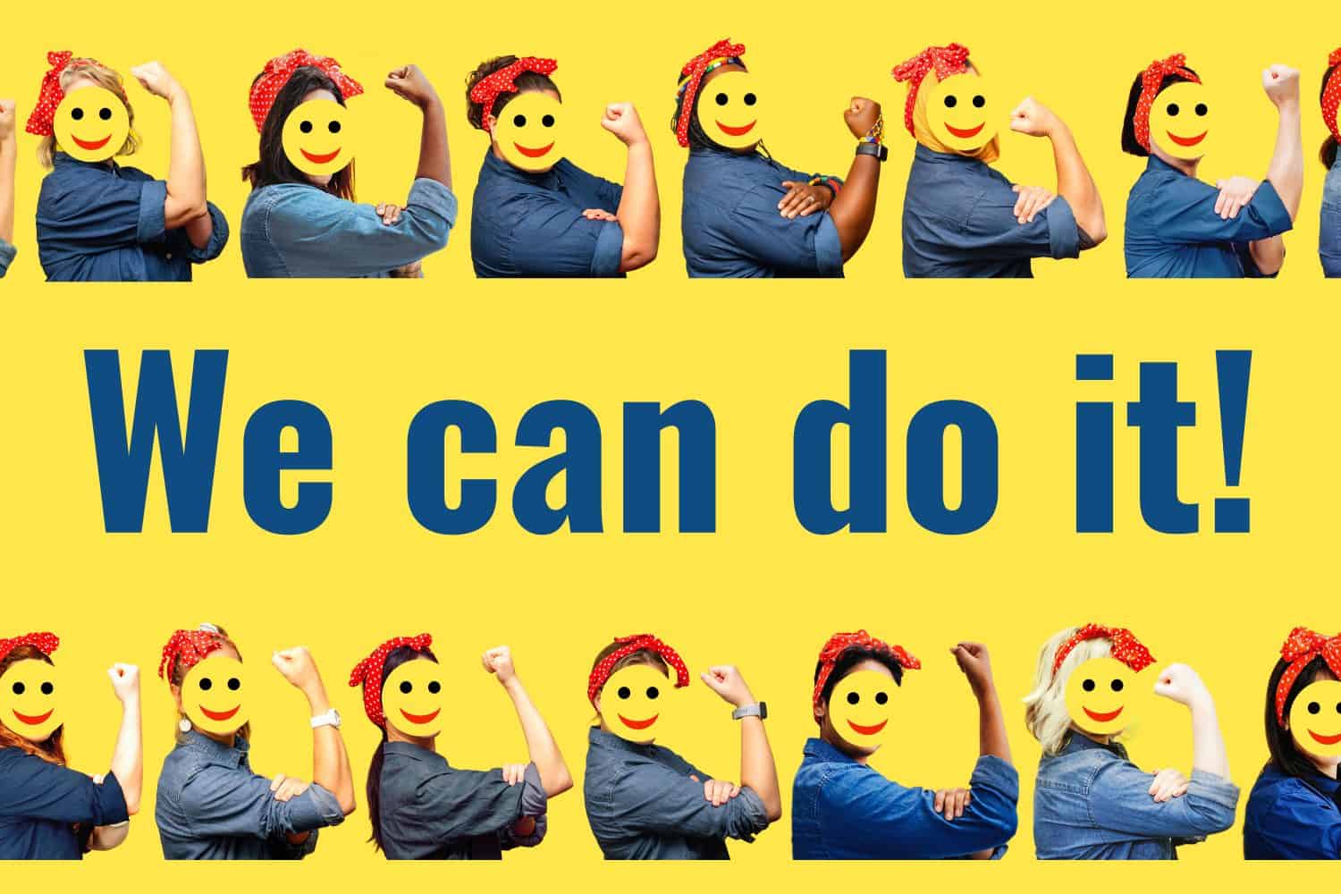 Women with faces covered by smile emojis with a clenched fist rolling up their sleeves on yellow background. We can do it.