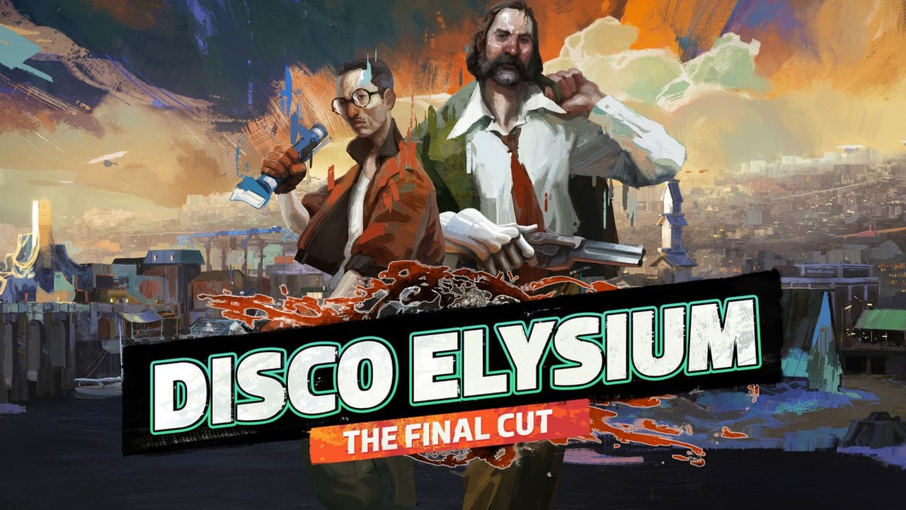 "Disco Elysium: The Final Cut"