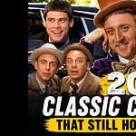 20 Classic Comedies That Still Hold Up Today