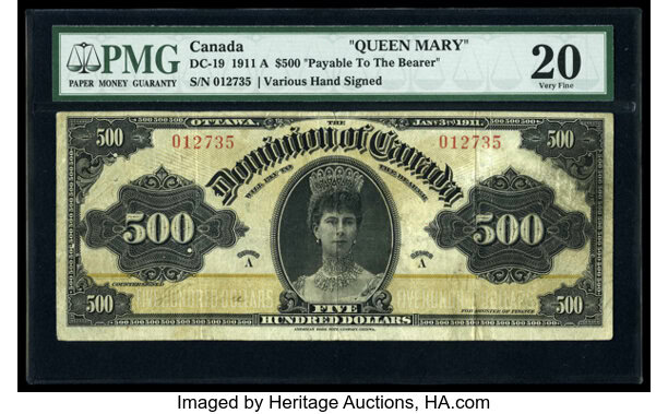 Canada's 1911 $500 Queen Mary Note: $322,000