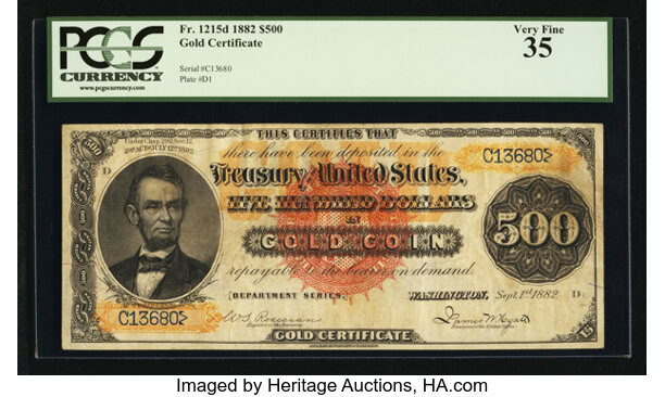 1882 $500 Gold Certificate: $1.41 Million