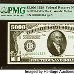 1928 $5,000 Federal Reserve Note: $780,000