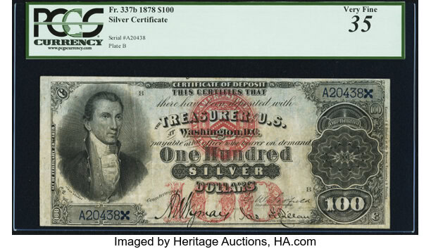 1878 $100 Silver Certificate: $540,000
