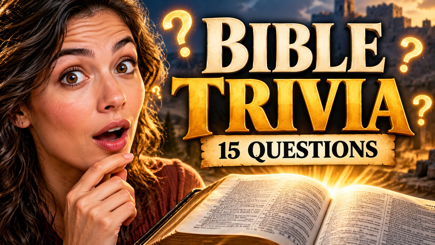 15 Bible Trivia Questions That Go Beyond the Basics
